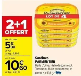 Carrefour Sardines PARMENTIER offre