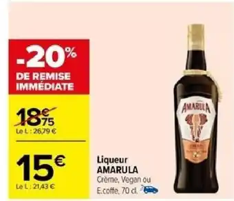 Carrefour Liqueur AMARULA offre