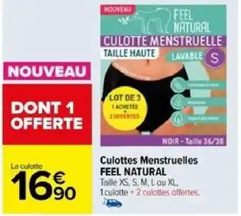 Carrefour Culottes Menstruelles FEEL NATURAL offre