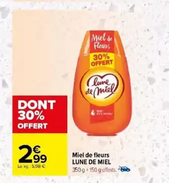 Carrefour Miel de fleurs LUNE DE MIEL offre