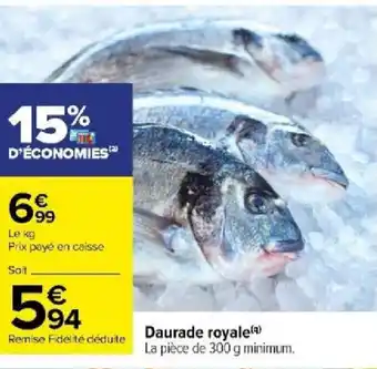 Carrefour Daurade royale) offre