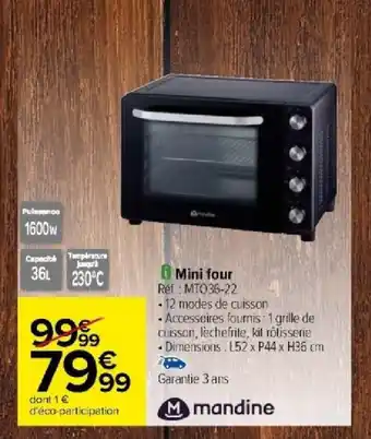 Carrefour Mini four offre