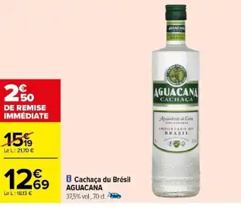 Carrefour Cachaça du Brésil AGUACANA offre
