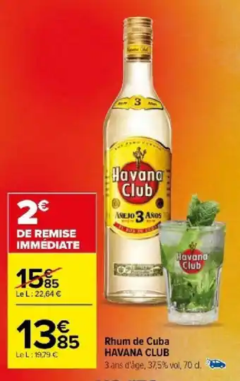Carrefour Rhum de Cuba HAVANA CLUB offre