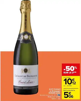 Carrefour A.O.P. Crémant de Bourgogne HONORE LOUIS offre