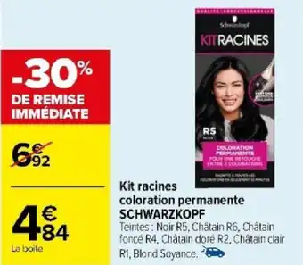 Carrefour Kit racines coloration permanente SCHWARZKOPF offre