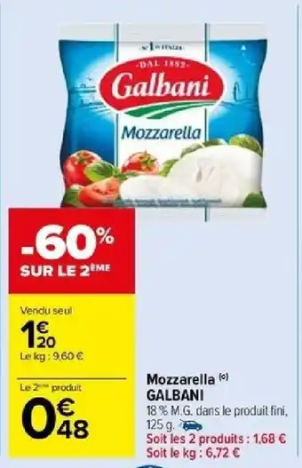 Carrefour Mozzarella (0) GALBANI offre