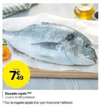 Carrefour Daurade royale (210) offre