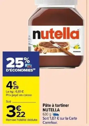 Carrefour Pâte à tartiner NUTELLA offre