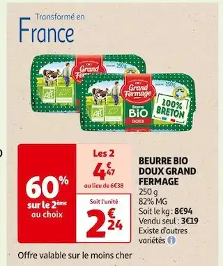 Auchan Supermarché Grand fermage beurre bio doux offre