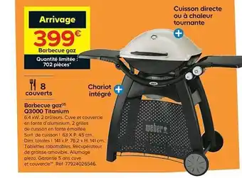 Castorama Barbecue Gaz Q3000 Titanium offre