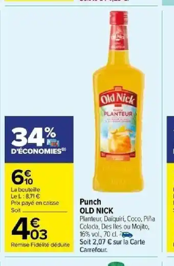 Carrefour Punch OLD NICK offre