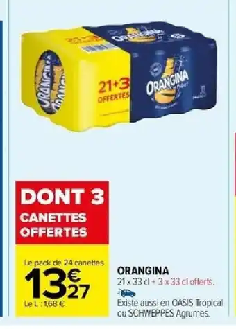 Carrefour ORANGINA offre