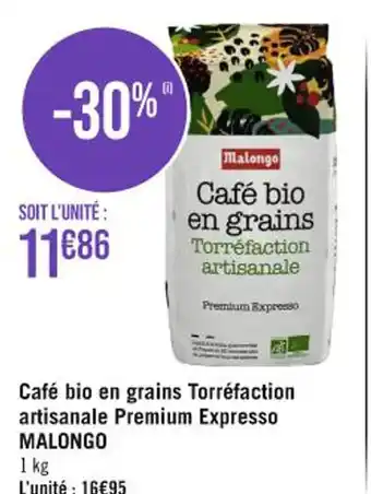 Casino Supermarchés Café bio en grains Torréfaction artisanale Premium Expresso MALONGO offre