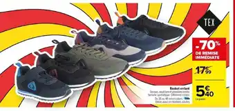 Carrefour Basket enfant offre