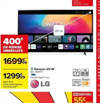 Carrefour Téléviseur LED 4K offre