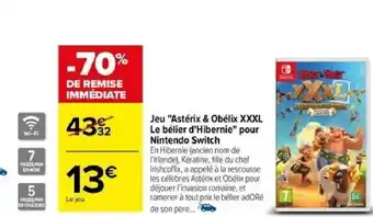 Carrefour Jeu "Astérix & Obélix XXXL Le bélier d'Hibernie" pour Nintendo Switch offre