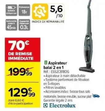 Carrefour Aspirateur balai 2 en 1 Ref.: ES52CB180G offre