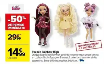 Carrefour Poupée Rainbow High offre