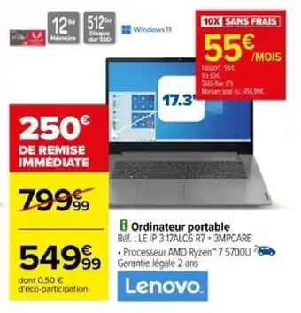 Carrefour i Ordinateur portable Ref.: LEIP 317ALC6 R7 +3MPCARE offre