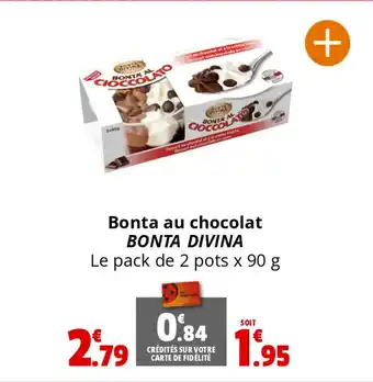 Coccinelle Express Bonta au chocolat BONTA DIVINA offre