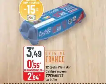 G20 12 œufs Plein Air Calibre Moyen COCORETTE offre