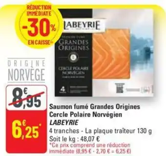 G20 Saumon fumé Grandes Origines Cercle Polaire Norvégien LABEYRIE offre