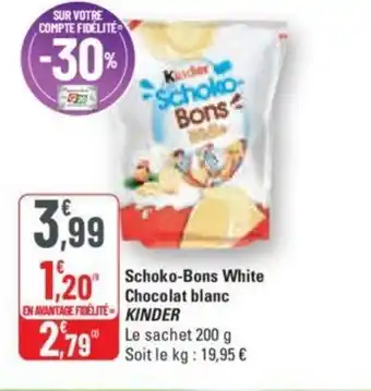 G20 Schoko-Bons White Chocolat blanc KINDER offre