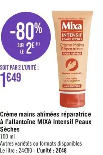Géant Casino Crème mains abîmées réparatrice à l'allantoïne MIXA Intensif Peaux Sèches offre