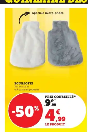 Super U BOUILLOTTE offre