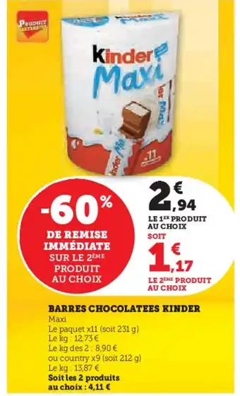 Super U BARRES CHOCOLATEES KINDER offre