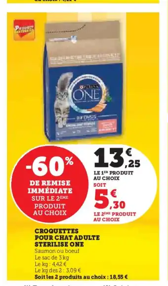 Super U CROQUETTES POUR CHAT ADULTE STERILISE ONE offre