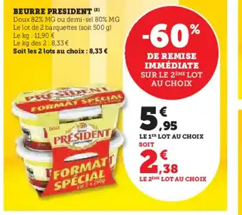 Super U BEURRE PRESIDENT offre