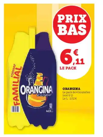 Super U ORANGINA offre