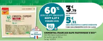 Super U EMMENTAL FRANCAIS RAPE PASTEURISE U BIO offre