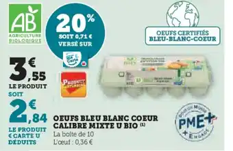 Super U OEUFS CERTIFIÉS BLEU-BLANC-COEUR offre