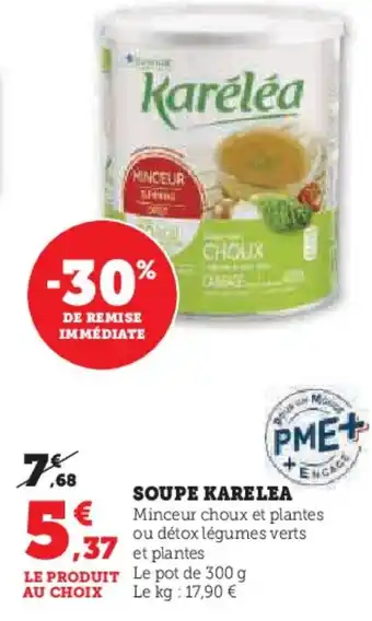 Super U SOUPE KARELEA offre