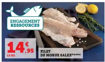 Super U FILET DE MORUE SALEE offre