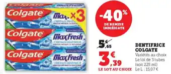 Super U DENTIFRICE COLGATE offre