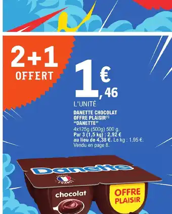 DANETTE CHOCOLAT OFFRE PLAISIR DANETTE