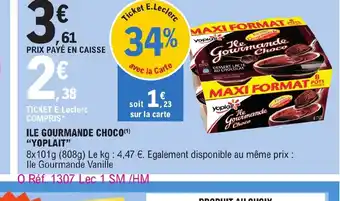 E.Leclerc ILE GOURMANDE CHOCO YOPLAIT" offre