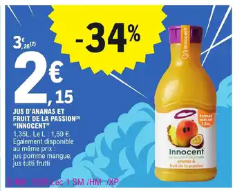 E.Leclerc JUS D'ANANAS ET FRUIT DE LA PASSION INNOCENT" offre