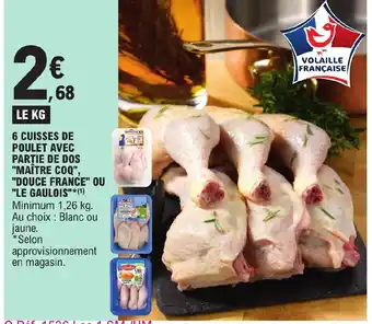 E.Leclerc 6 CUISSES DE POULET AVEC PARTIE DE DOS offre