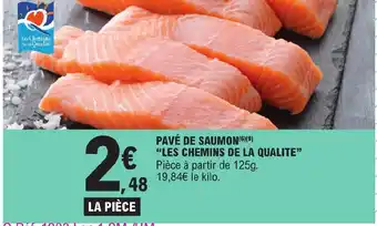 E.Leclerc PAVÉ DE SAUMON (6) (⁹) "LES CHEMINS DE LA QUALITE" offre