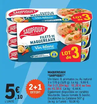 E.Leclerc MAQUEREAUX "SAUPIQUET" offre