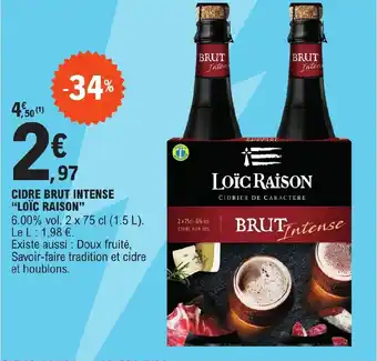 E.Leclerc CIDRE BRUT INTENSE "LOÏC RAISON" offre