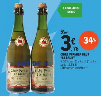E.Leclerc CIDRE FERMIER BRUT "LE BRUN" offre