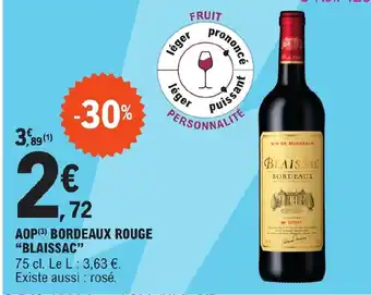 E.Leclerc AOP (3) BORDEAUX ROUGE "BLAISSAC" offre