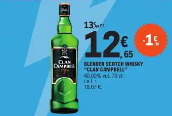 E.Leclerc BLENDED SCOTCH WHISKY "CLAN CAMPBELL" offre