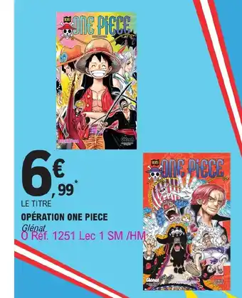 E.Leclerc OPÉRATION ONE PIECE offre
